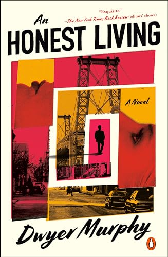An Honest Living: A Novel von Penguin Publishing Group