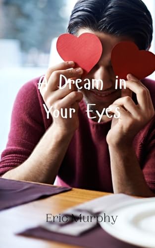 A Dream in Your Eyes von Creative Arts Management OÜ