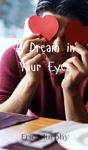 A Dream in Your Eyes von Creative Arts Management OÜ