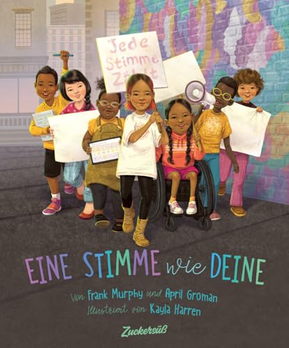 Eine Stimme wie deine von Zuckersüß Verlag