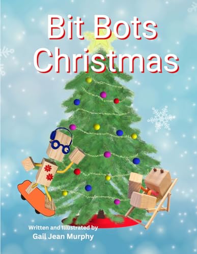 Bit Bots Christmas von Independently published
