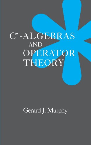 C*-Algebras and Operator Theory von Academic Press
