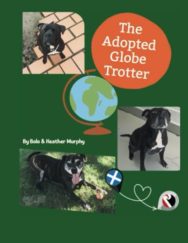 The Adopted Globe Trotter von Independently published