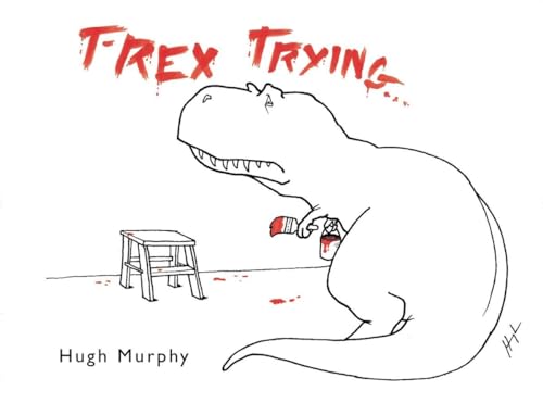 T-Rex Trying