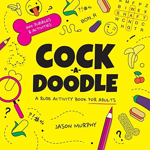 Cock-a-Doodle: A Rude Activity Book for Adults von Summersdale