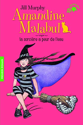 Amandine Malabul, la sorcière a peur de l'eau