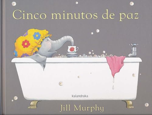 Cinco Minutos de Paz = Five Minutes' Peace (libros para soñar)