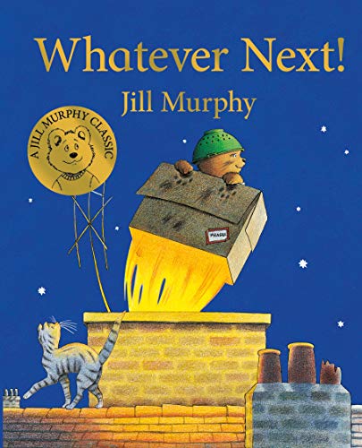 Whatever Next! (A Bear Family Book, 2)