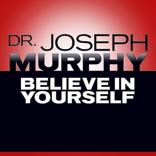 Believe in Yourself Believe in Yourself