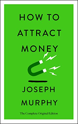 How to Attract Money: The Complete Original Edition (Simple Success Guides) von Essentials