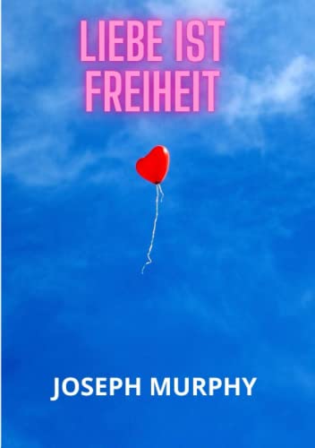 Liebe ist freiheit