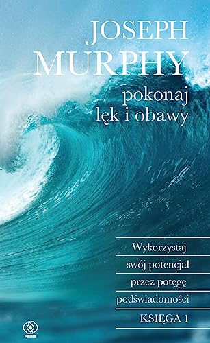 Pokonaj lęk i obawy: Wykorzystaj swój potencjał przez potęgę podświadomości Pokonaj lęk i obawy: Wykorzystaj swój potencjał przez potęgę podświadomości