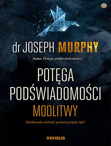 Potęga podświadomości Modlitwy