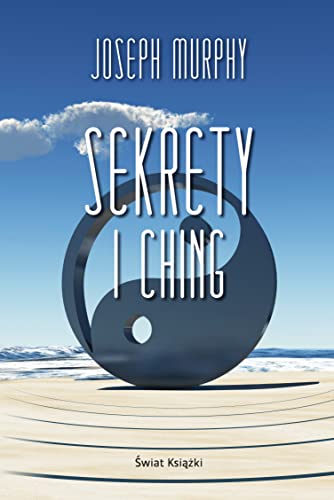 Sekrety I Ching von Świat Książki