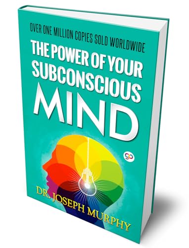 The Power of Your Subconscious Mind The Power of Your Subconscious Mind