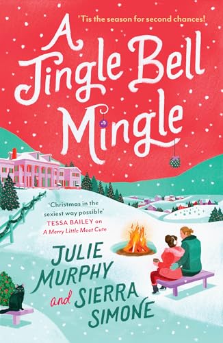 A Jingle Bell Mingle: the perfect spicy festive rom-com new for 2024 from bestselling authors von HarperCollins