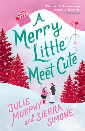 A Merry Little Meet Cute: The sexy, romantic and laugh-out-loud funny Christmas rom-com, set to be the biggest festive book of 2022 A Merry Little Meet Cute: The sexy, romantic and laugh-out-loud funny Christmas rom-com, set to be the biggest festive book of 2022