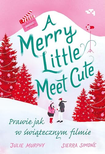 Merry Little Meet Cute: Prawie jak w świątecznym filmie