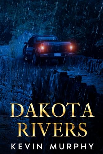 Dakota Rivers von Independently published