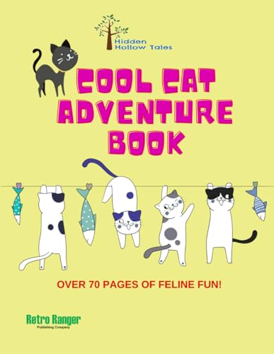 Hidden Hollow Tales Cool Cat Adventure Book von Independently published