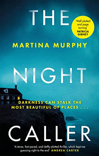 The Night Caller: An exciting new voice in Irish crime fiction (DS Lucy Golden)