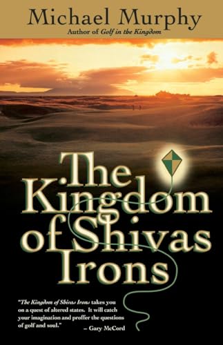 The Kingdom of Shivas Irons: A Novel von CROWN