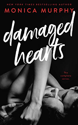 Damaged Hearts: The Complete Series von Independently published
