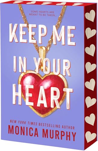 Keep Me in Your Heart (Lancaster Prep Next Generation, Band 2) von Entangled: Amara