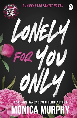Lonely For You Only (Lancaster Prep) von Penguin