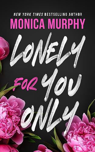 Lonely for You Only: A Lancaster Novel (Lancaster Prep) von Blackstone Publishing