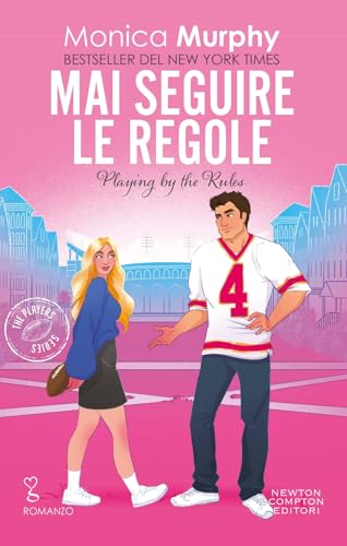 Mai seguire le regole (Anagramma) von Newton Compton Editori