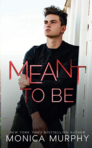 Meant To Be (The Callahans, Band 4) von Independently published