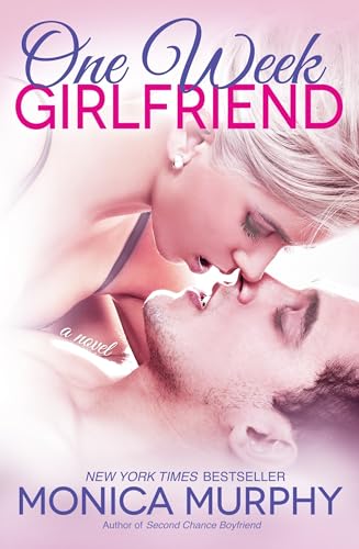 One Week Girlfriend: A Novel (One Week Girlfriend Quartet, Band 1)