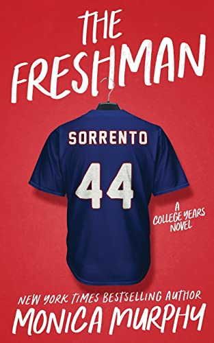 The Freshman (College Years, Band 1)