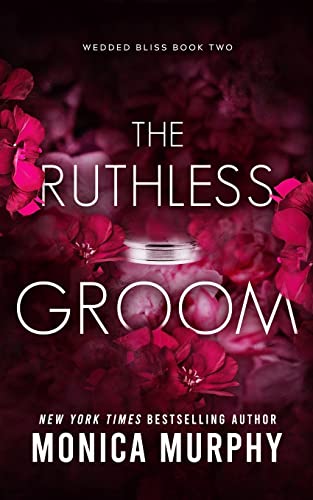 The Ruthless Groom The Ruthless Groom