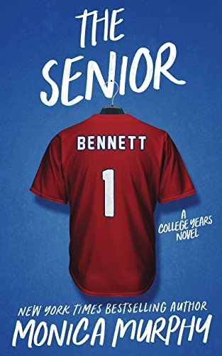 The Senior (College Years, Band 4) von EM Publishing