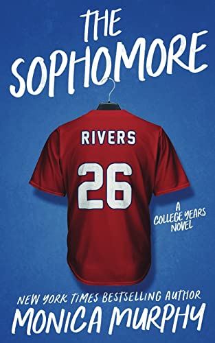 The Sophomore (College Years, Band 2) von EM Publishing