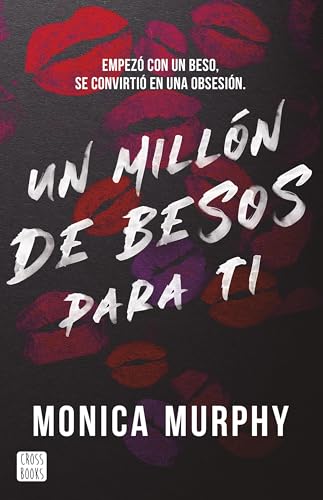Un millón de besos para ti (Ficción, Band 1) von Crossbooks