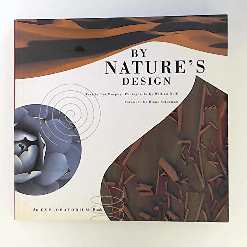 By Nature's Design: An Exploratorium Book