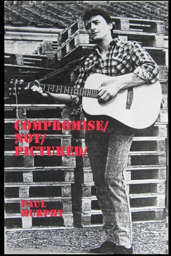 Compromise / Not / Pictured / Compromise / Not / Pictured / von Independently published