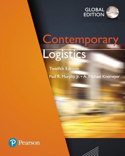 Contemporary Logistics, Global Edition Contemporary Logistics, Global Edition