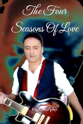 The Four Seasons Of Love The Four Seasons Of Love von Independently published