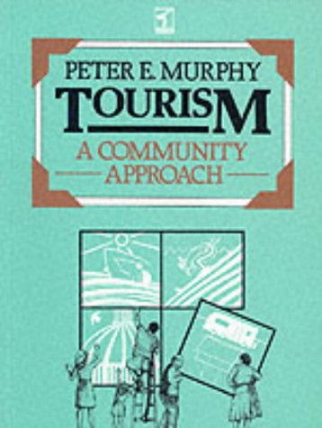 Tourism: A Community Approach