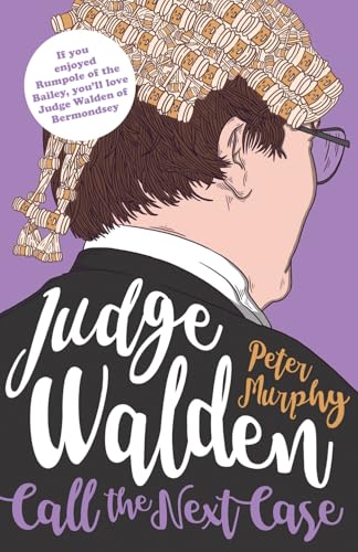 Judge Walden - Call the Next Case (Walden of Bermondsey) von No Exit