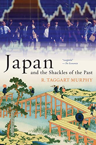 Japan and the Shackles of the Past von Oxford University Press, USA