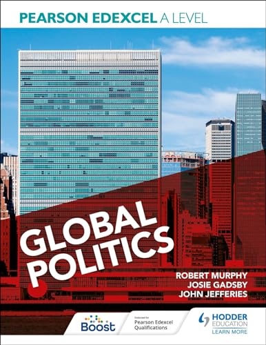 Pearson Edexcel A Level Global Politics von Hodder Education