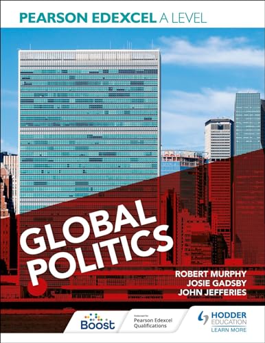 Pearson Edexcel A Level Global Politics