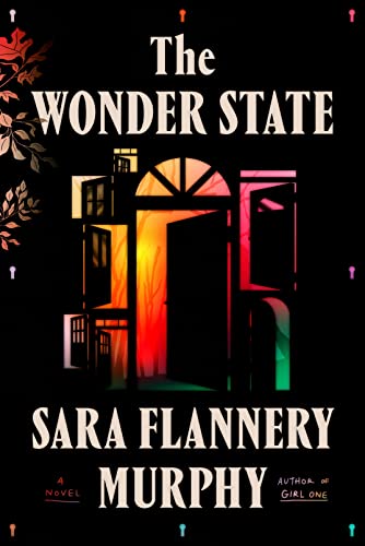 The Wonder State: A Novel
