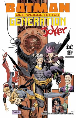 Batman: Der Weiße Ritter - Generation Joker von Panini