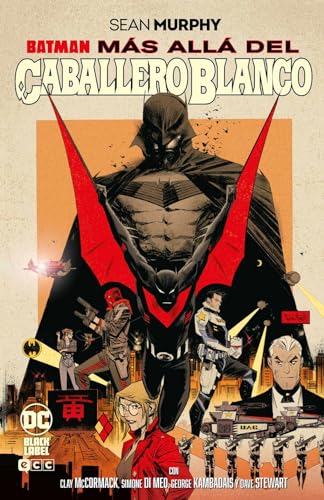 Batman: Más allá del Caballero Blanco (Grandes Novelas Gráficas de Batman) von ECC Ediciones
